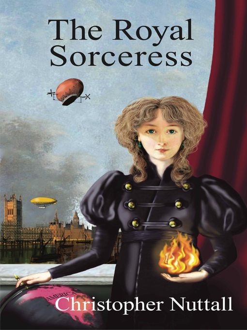 Title details for The Royal Sorceress by Christopher Nuttall - Available